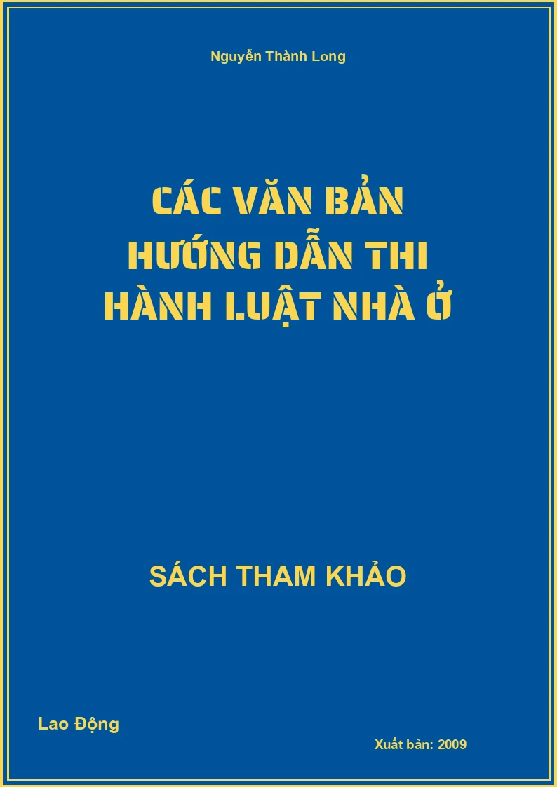 Các Văn Bản Hướng Dẫn Thi Hành Luật Nhà Ở
