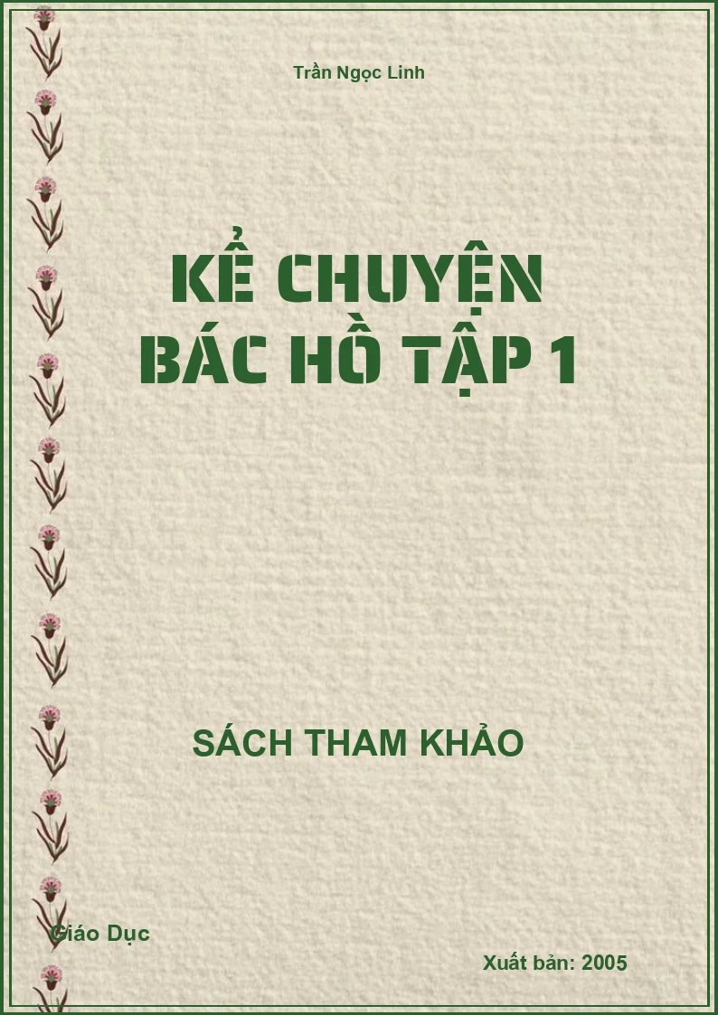 Kể Chuyện Bác Hồ Tập 1