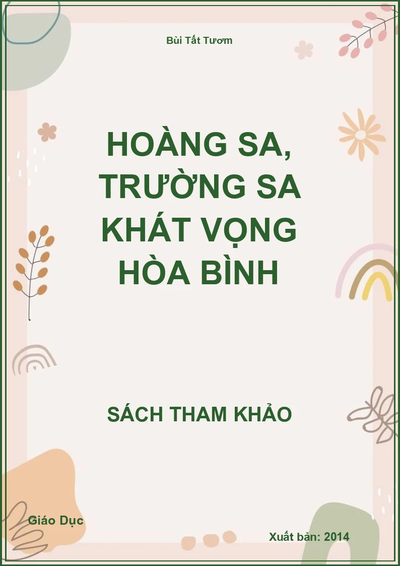 Hoàng Sa, Trường Sa Khát Vọng Hòa Bình