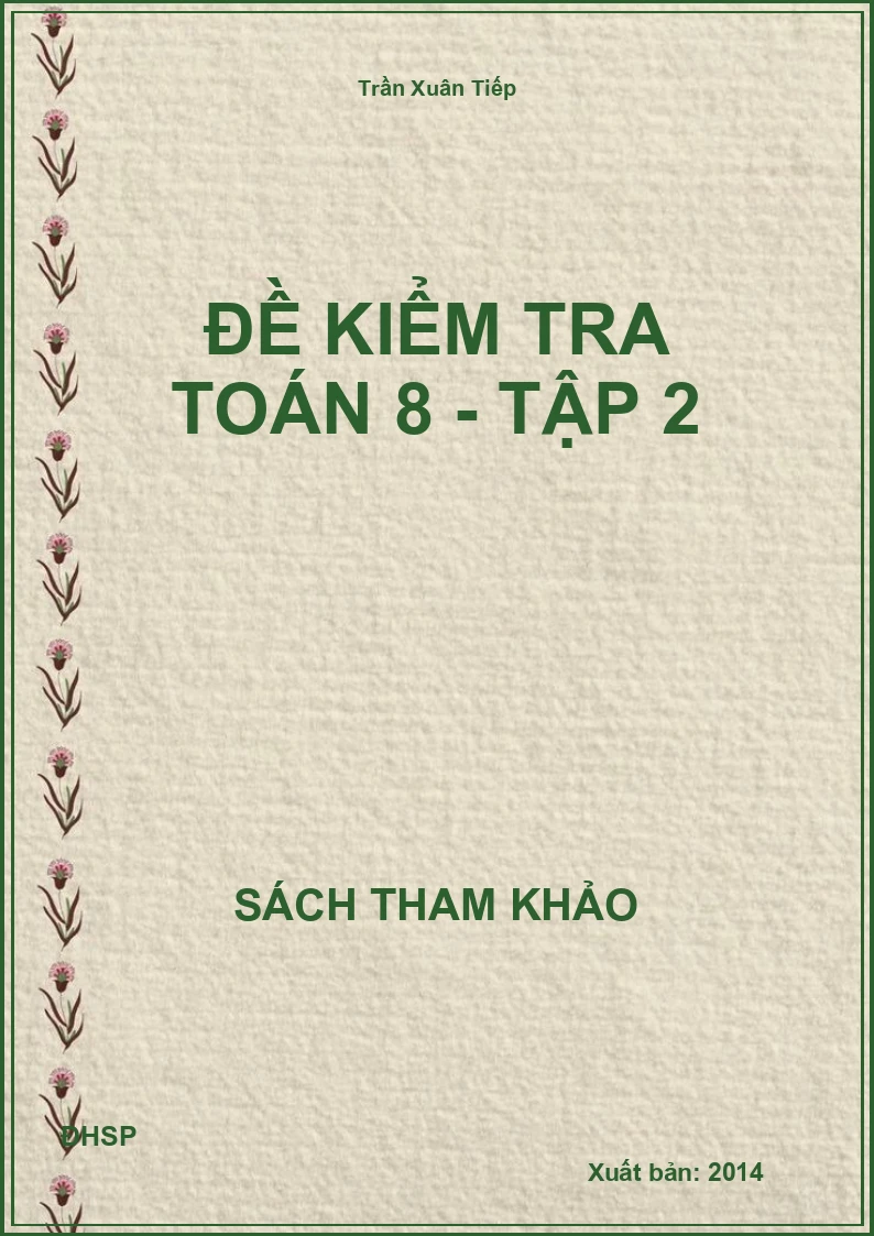 Đề kiểm tra toán 8 - tập 2