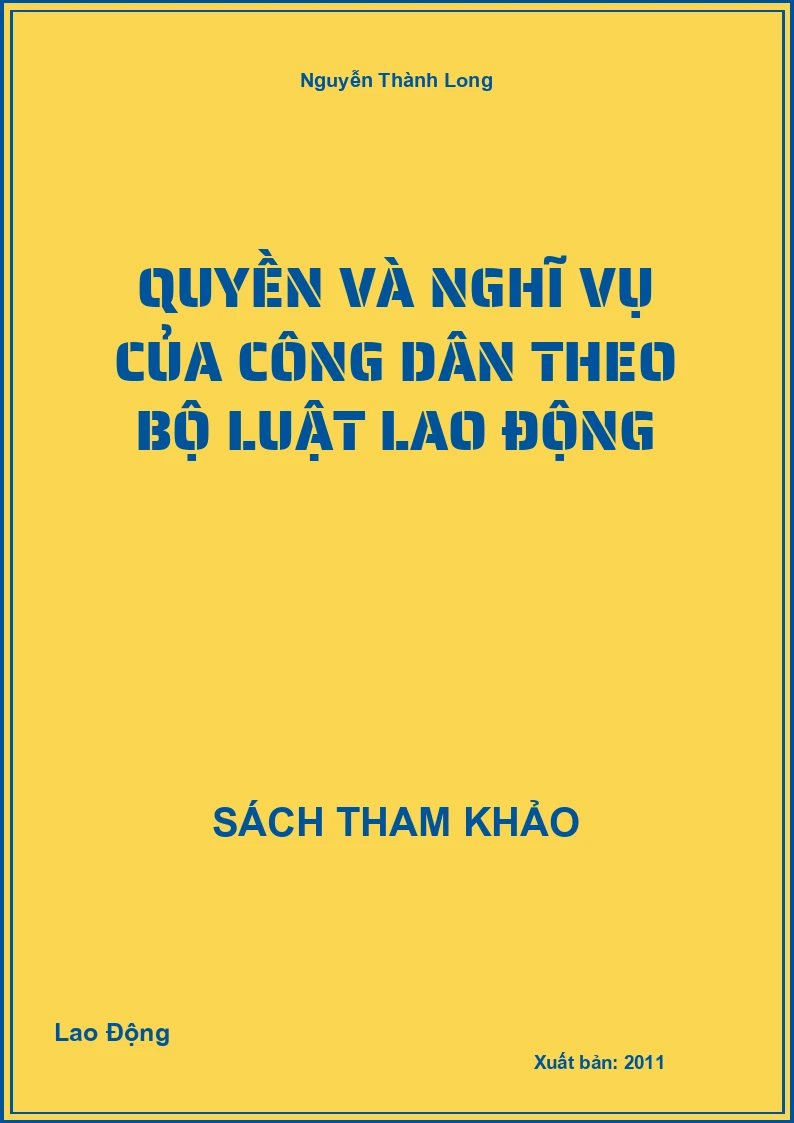 Quyền và nghĩ vụ của công dân theo bộ luật lao động