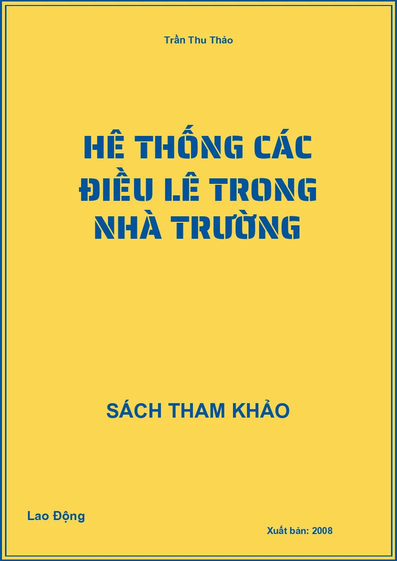 Hê Thống Các Điều Lê Trong Nhà Trường