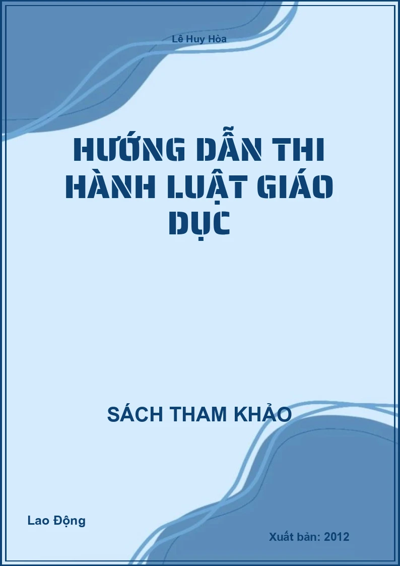 Hướng Dẫn Thi Hành Luật Giáo Dục