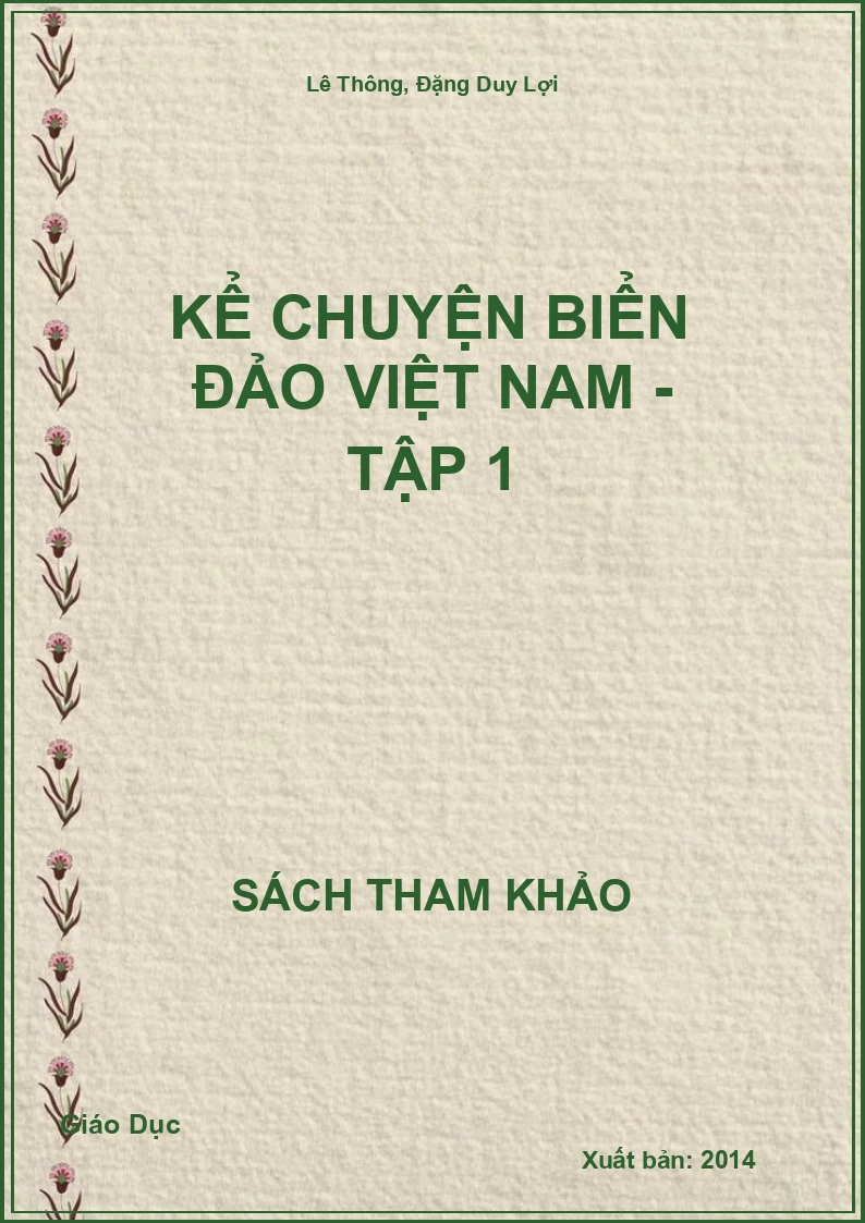 Kể Chuyện Biển Đảo Việt Nam - Tập 1