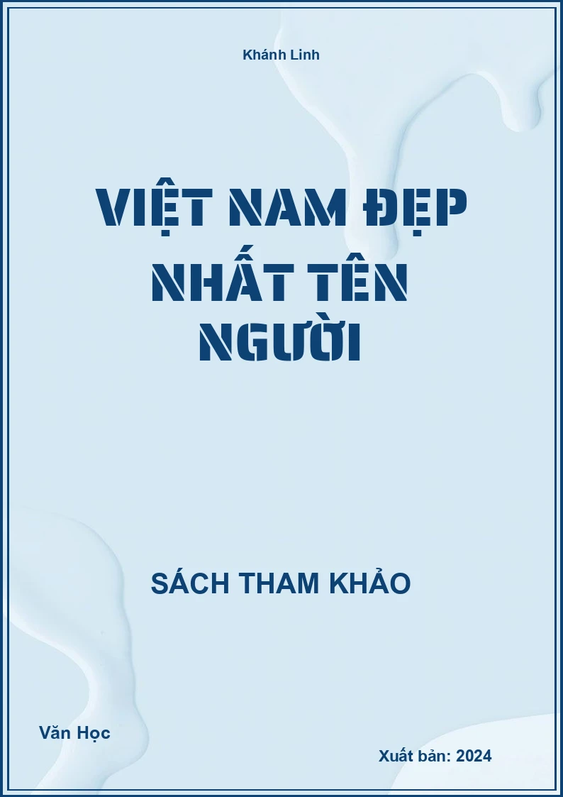 Việt Nam đẹp nhất tên Người
