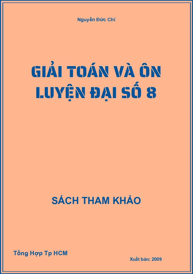 Giải toán và ôn luyện đại số 8
