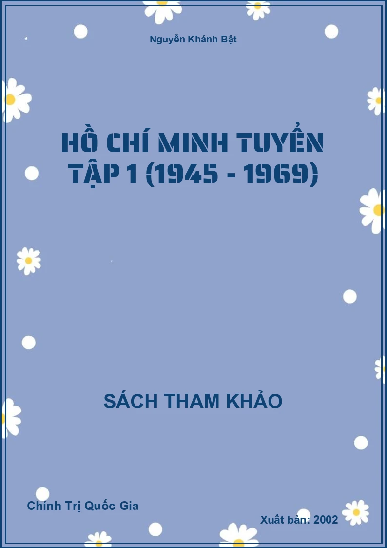 Hồ Chí Minh Tuyển Tập 1 (1945 - 1969)