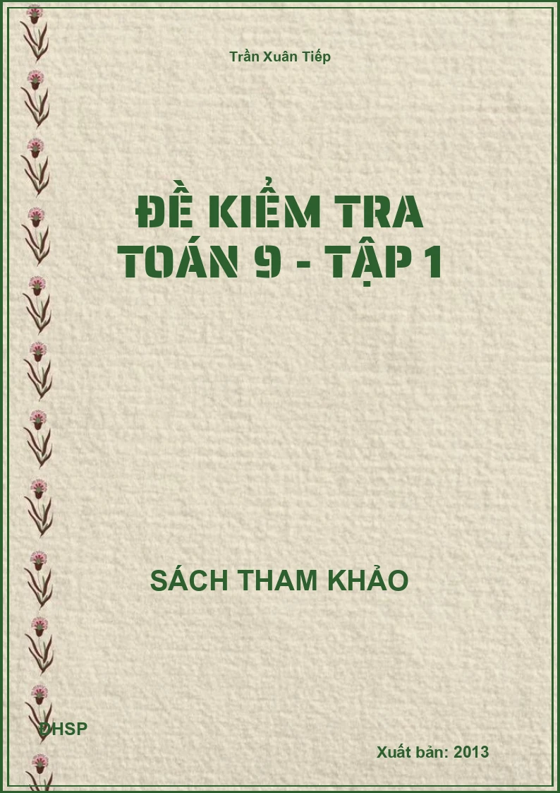 Đề kiểm tra toán 9 - tập 1