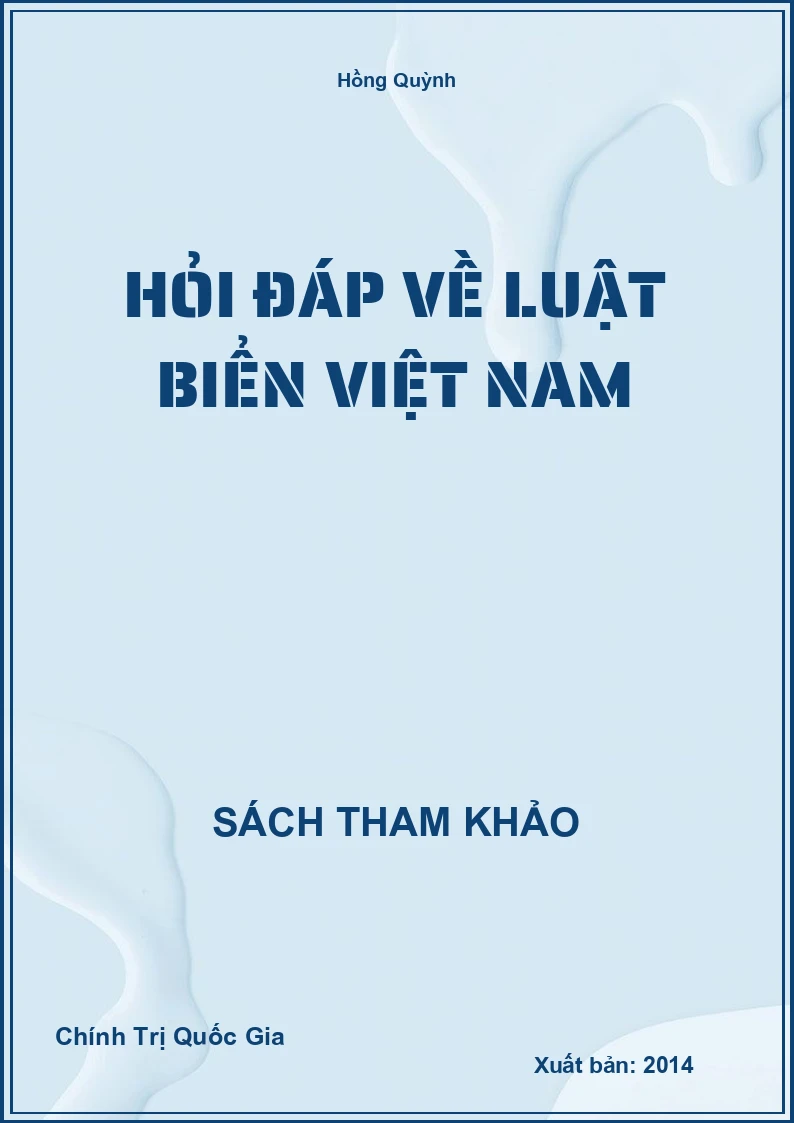 Hỏi Đáp Về Luật Biển Việt Nam