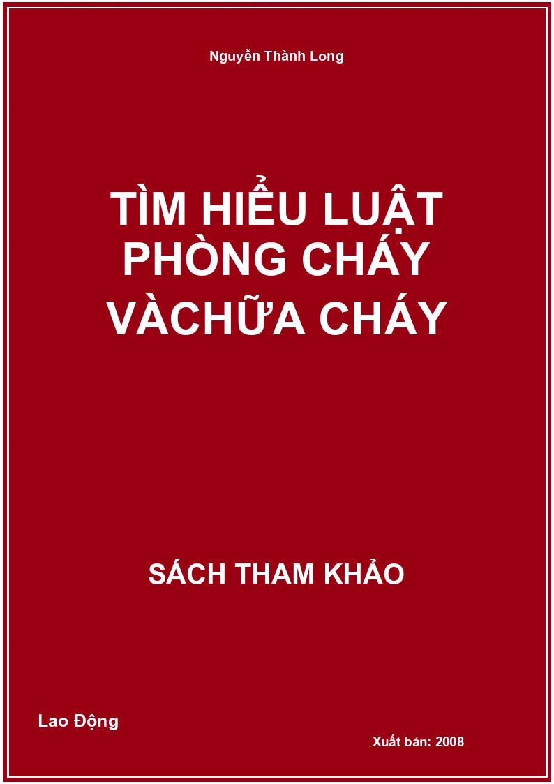 Tìm Hiểu Luật Phòng Cháy Và Chữa Cháy