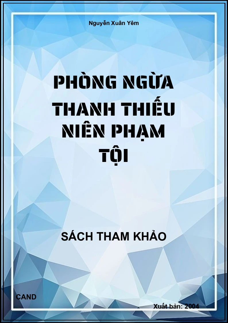 Phòng Ngừa Thanh Thiếu Niên Phạm Tội