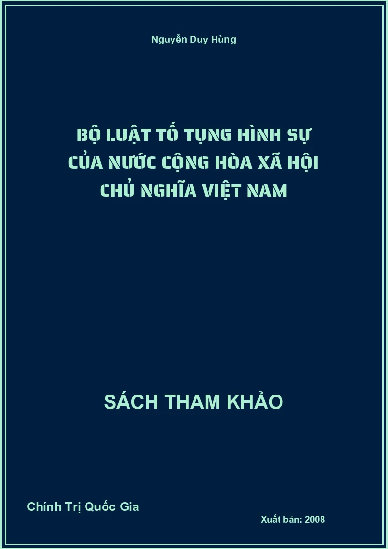 Bộ luật tố tụng hình sự của nước cộng hòa xã hội chủ nghĩa Việt Nam