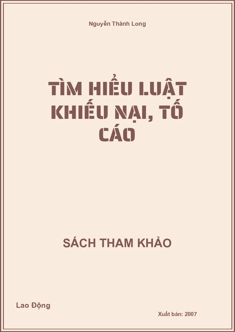 Tìm Hiểu Luật Khiếu Nại, Tố Cáo