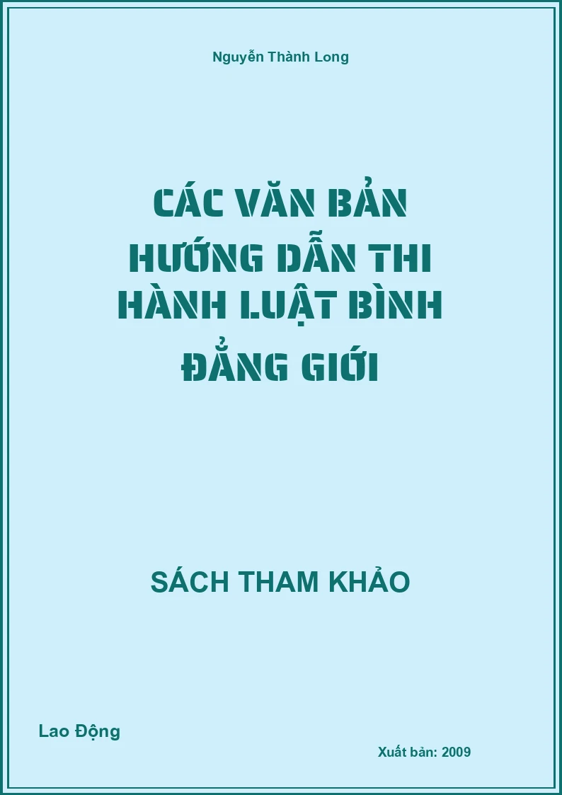 Các Văn Bản Hướng Dẫn Thi Hành Luật Bình Đẳng Giới