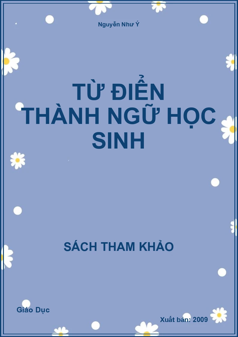 Từ Điển Thành Ngữ Học Sinh