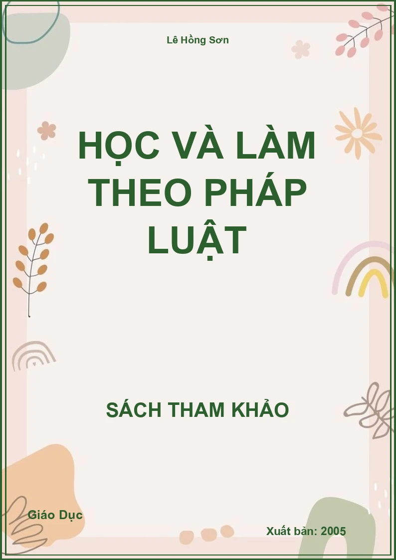 Học Và Làm Theo Pháp Luật