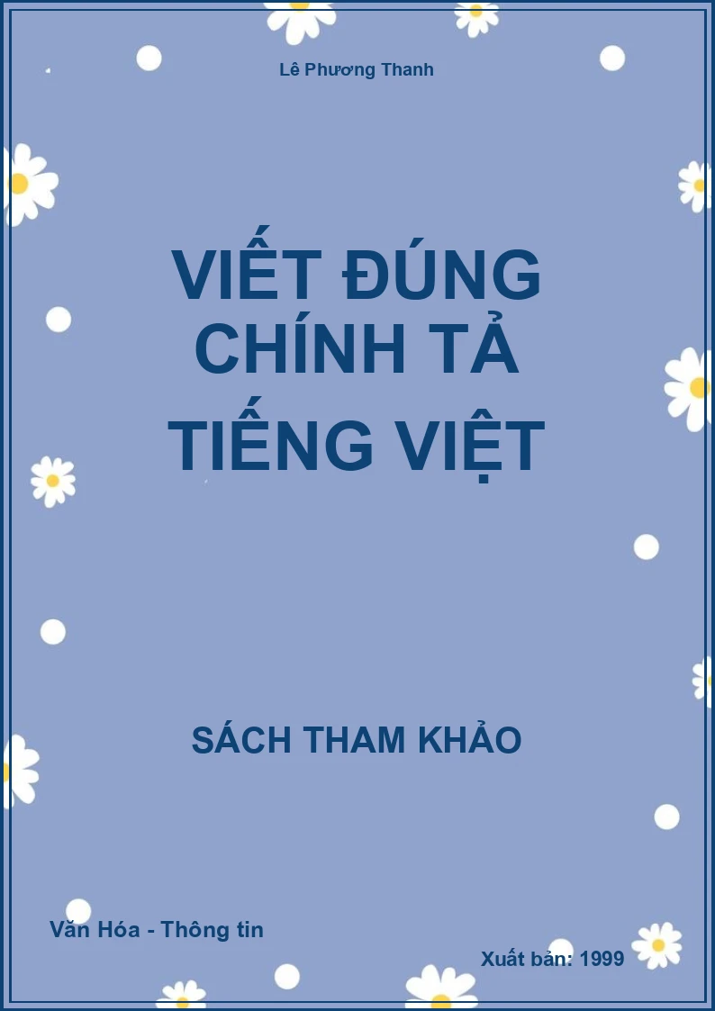 Viết Đúng Chính Tả Tiếng Việt