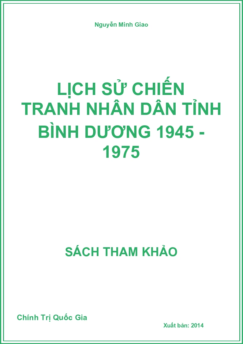 Lịch Sử Chiến Tranh Nhân Dân Tỉnh Bình Dương 1945 - 1975