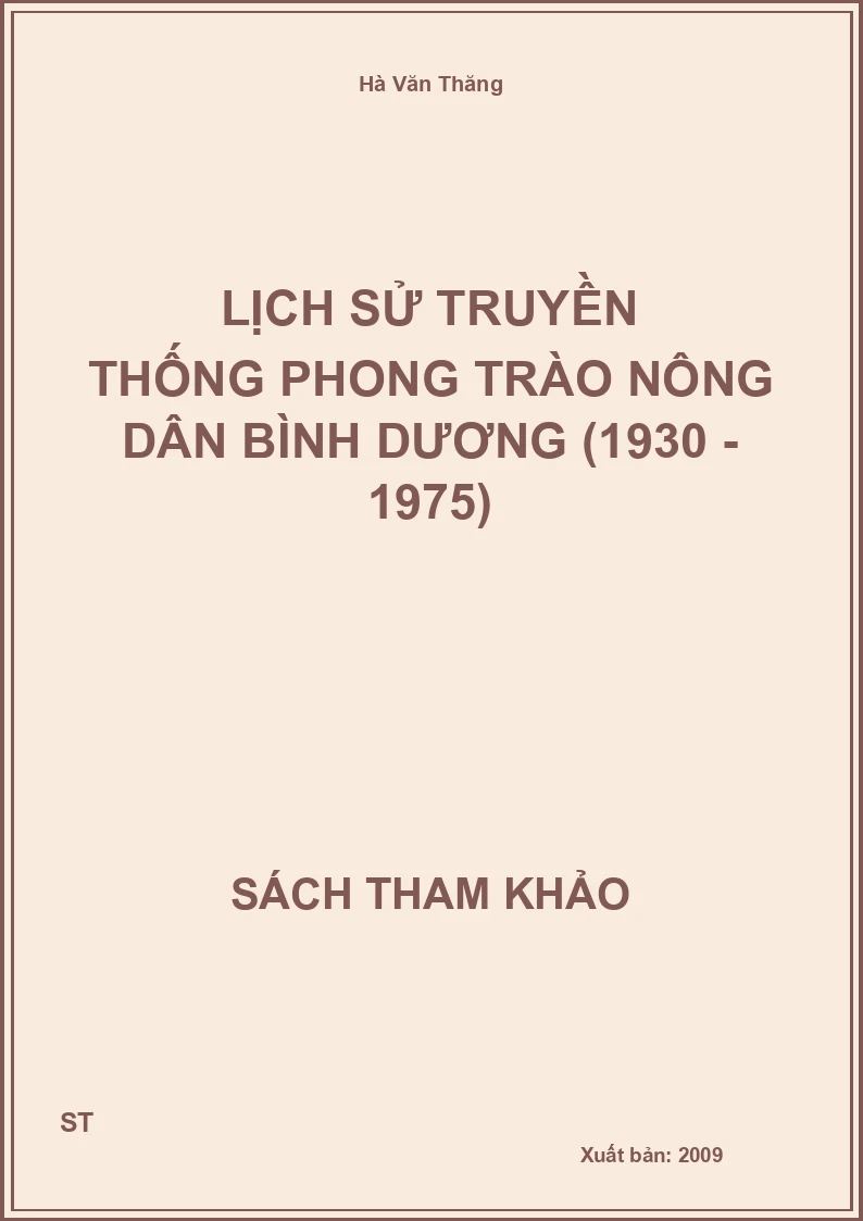 Lịch sử truyền thống phong trào nông dân Bình Dương (1930 - 1975)