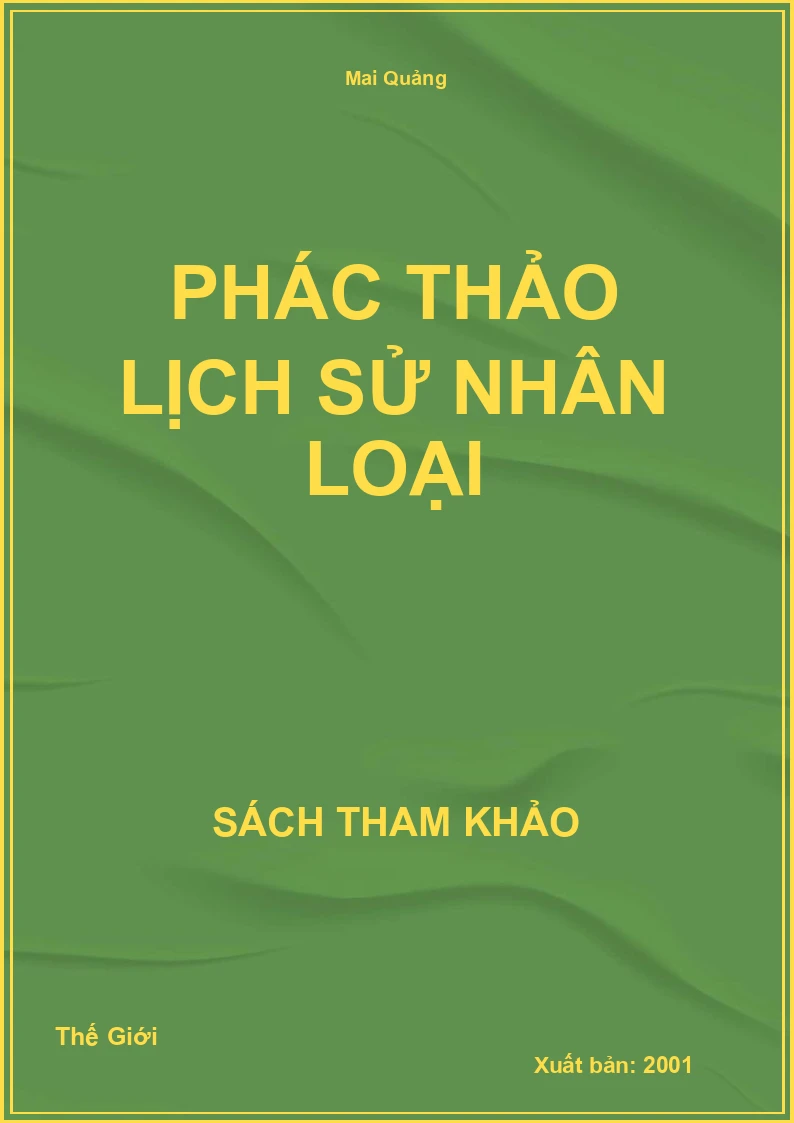 Phác Thảo Lịch Sử Nhân Loại