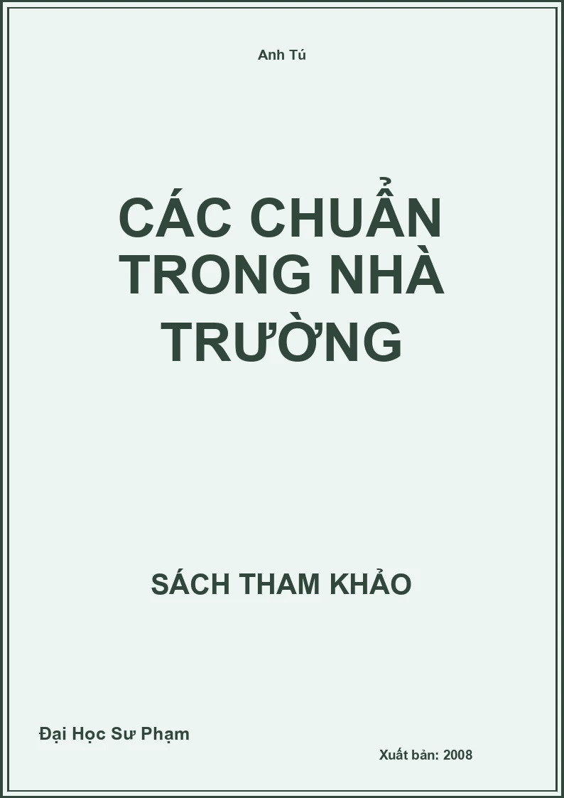 Các chuẩn trong nhà trường