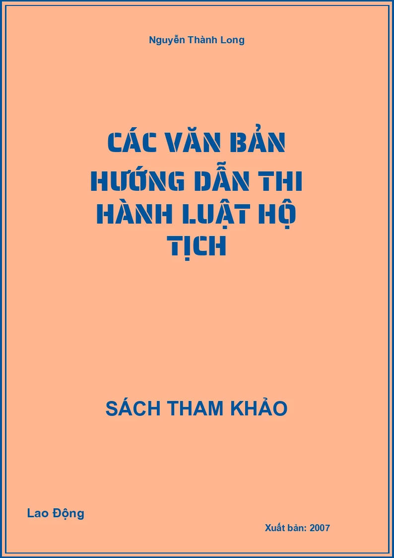 Các Văn Bản Hướng Dẫn Thi Hành Luật Hộ Tịch