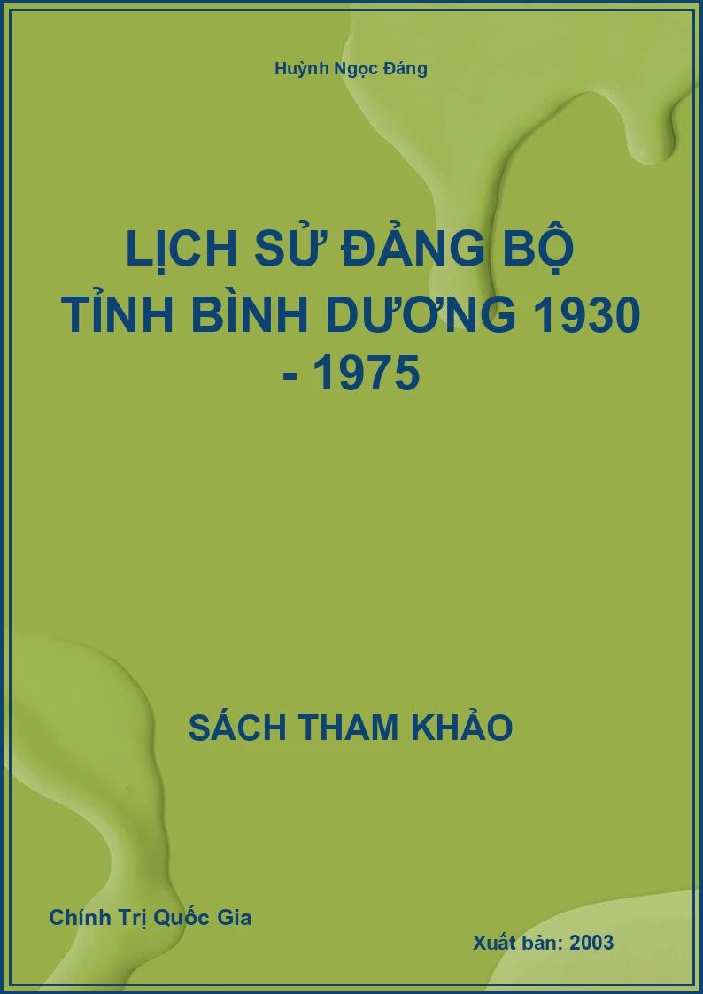 Lịch Sử Đảng Bộ Tỉnh Bình Dương 1930 - 1975