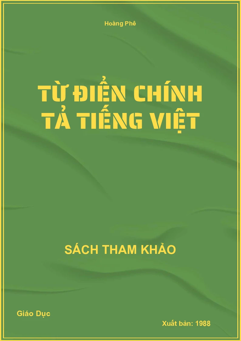 Từ Điển Chính Tả Tiếng Việt