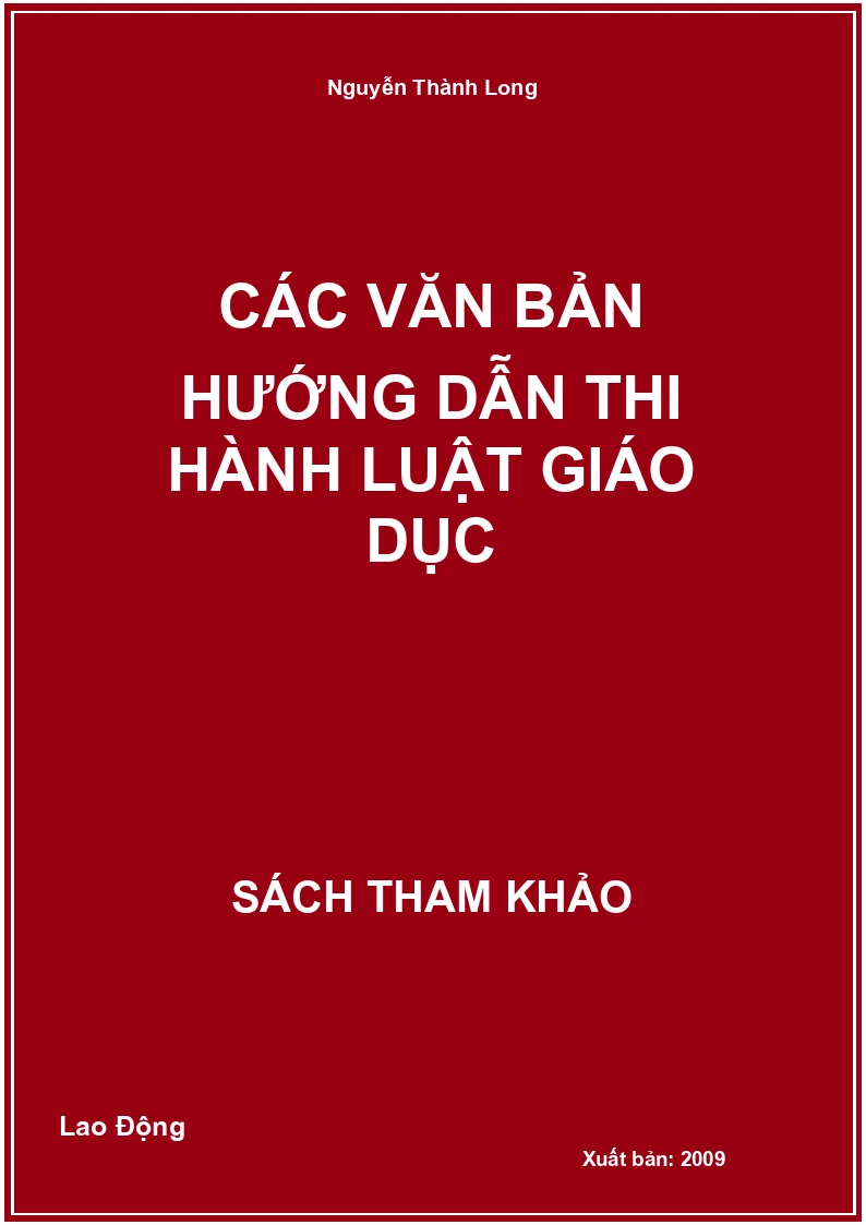 Các Văn Bản Hướng Dẫn Thi Hành Luật Giáo Dục