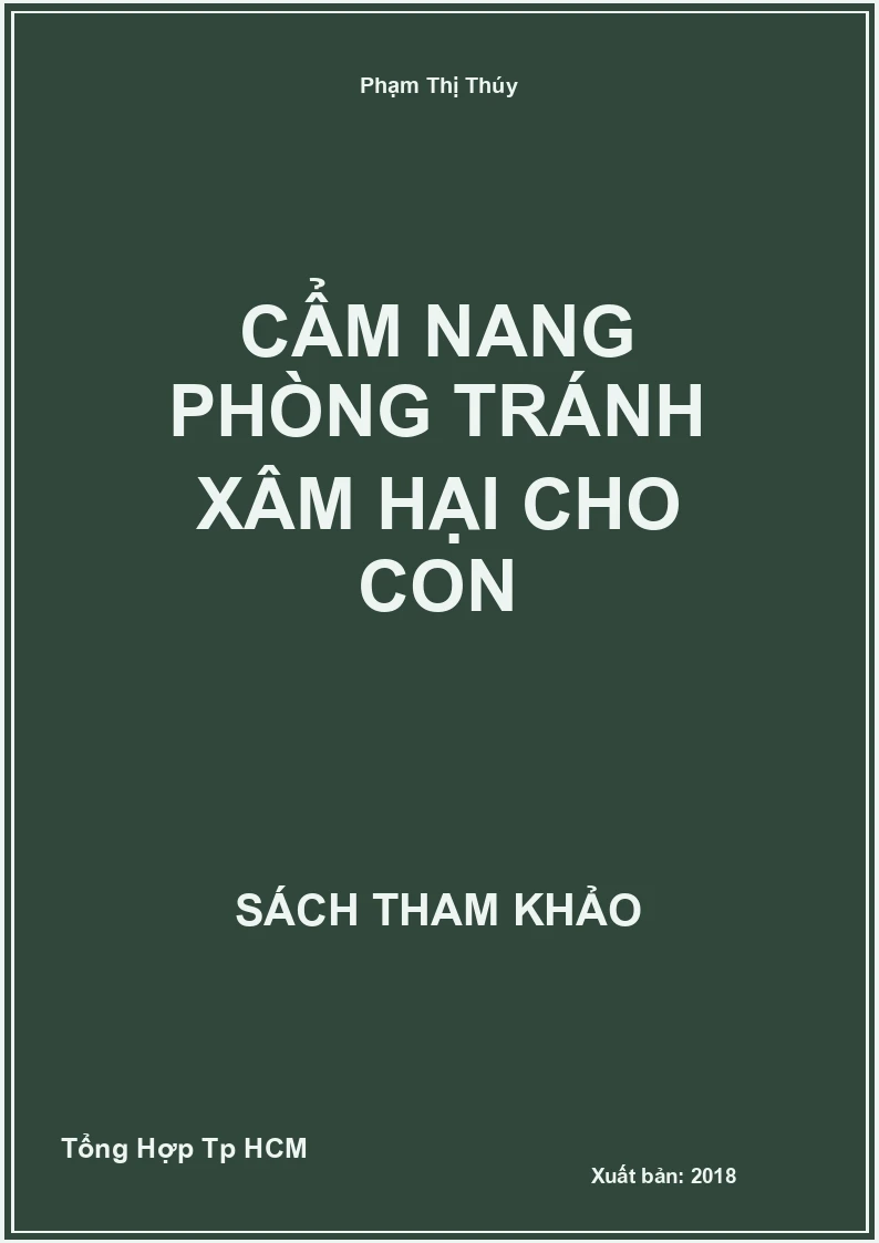 Cẩm nang phòng tránh xâm hại cho con