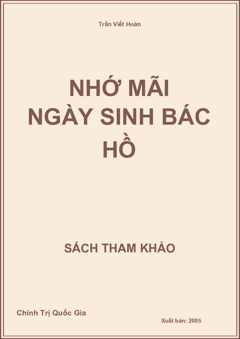 Nhớ Mãi Ngày Sinh Bác Hồ
