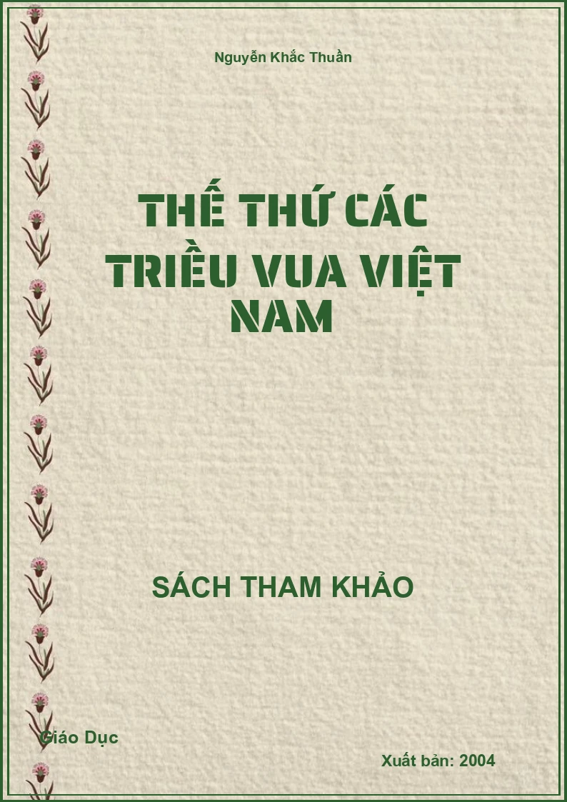 Thế Thứ Các Triều Vua Việt Nam