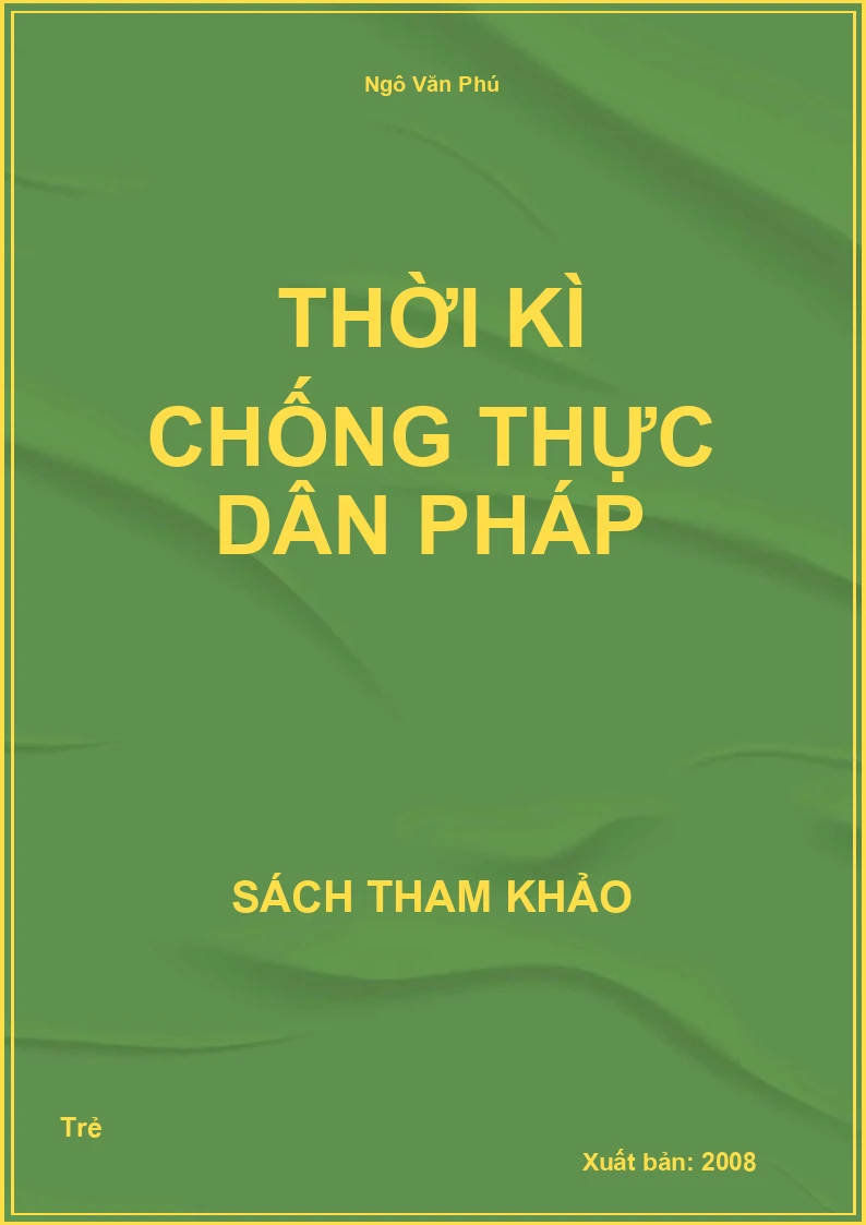 Thời kì chống thực dân Pháp