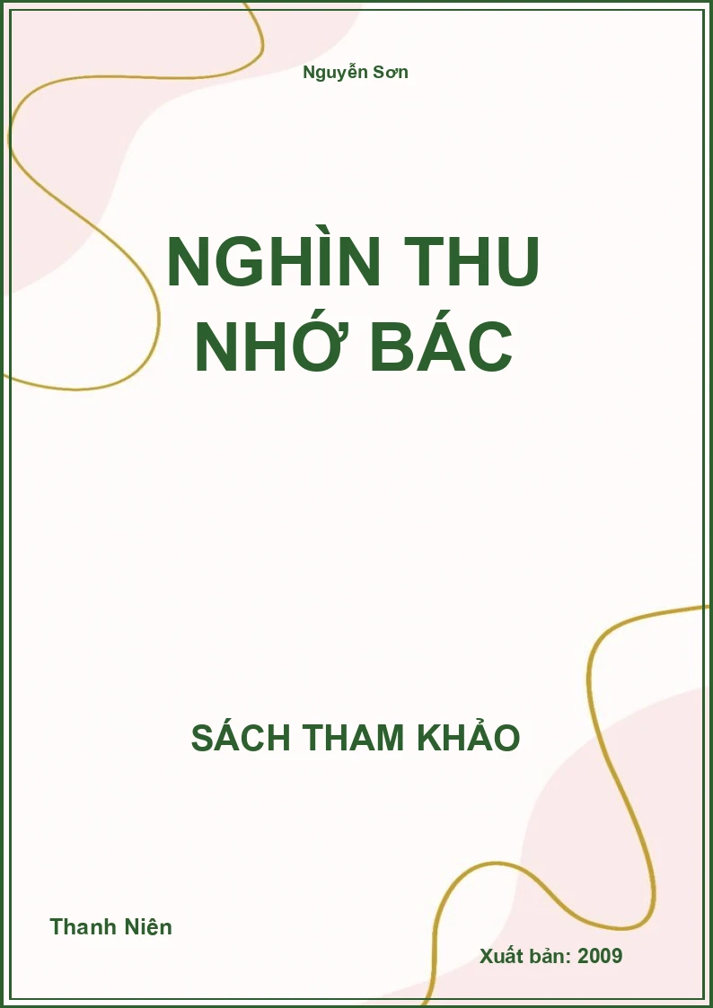 Nghìn thu nhớ Bác