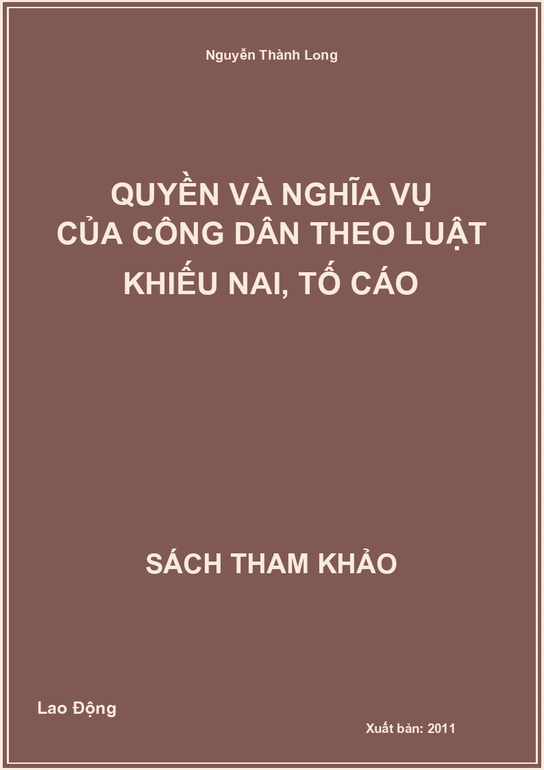 Quyền Và Nghĩa Vụ Của Công Dân Theo Luật Khiếu Nai, Tố Cáo
