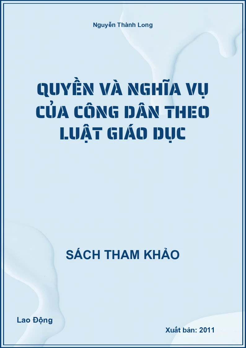 Quyền Và Nghĩa Vụ Của Công Dân Theo Luật Giáo Dục