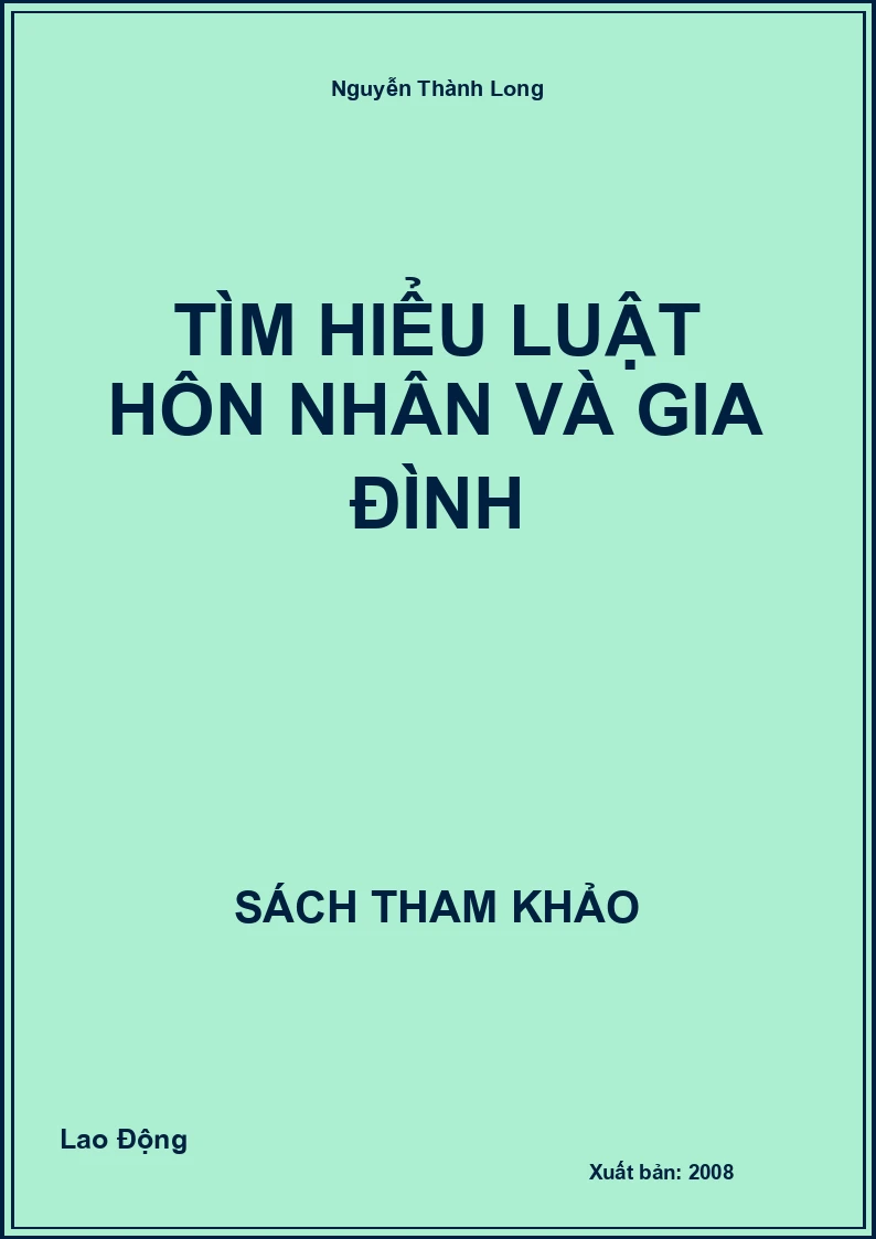 Tìm Hiểu Luật Hôn Nhân Và Gia Đình