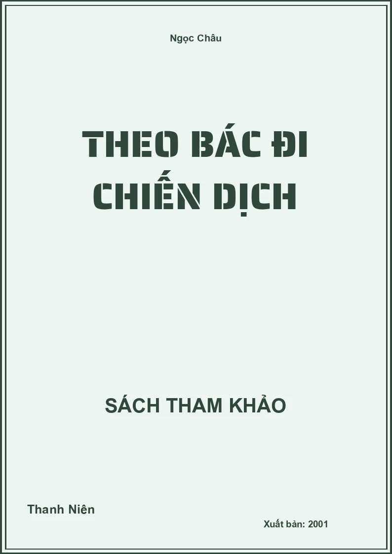 Theo Bác Đi Chiến Dịch