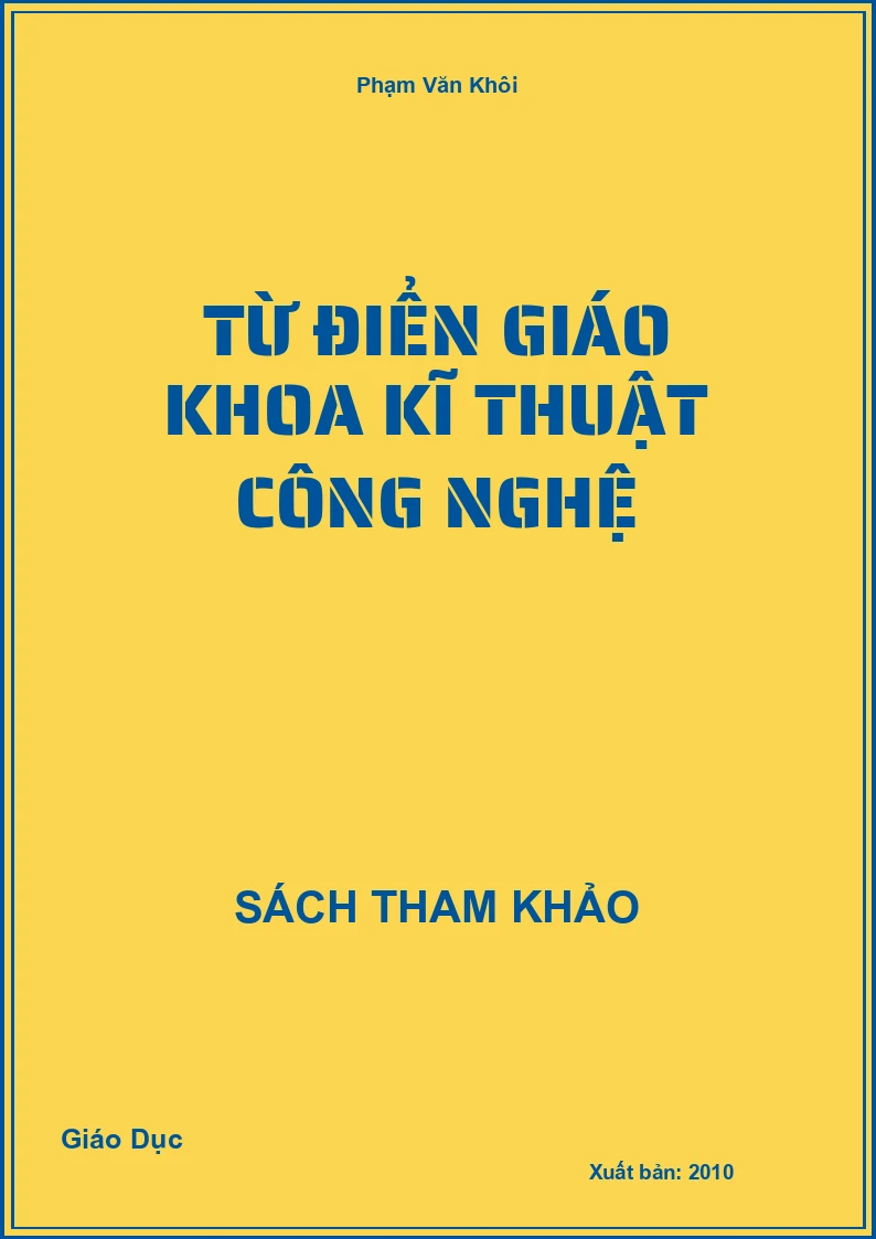 Từ Điển giáo khoa Kĩ Thuật Công Nghệ