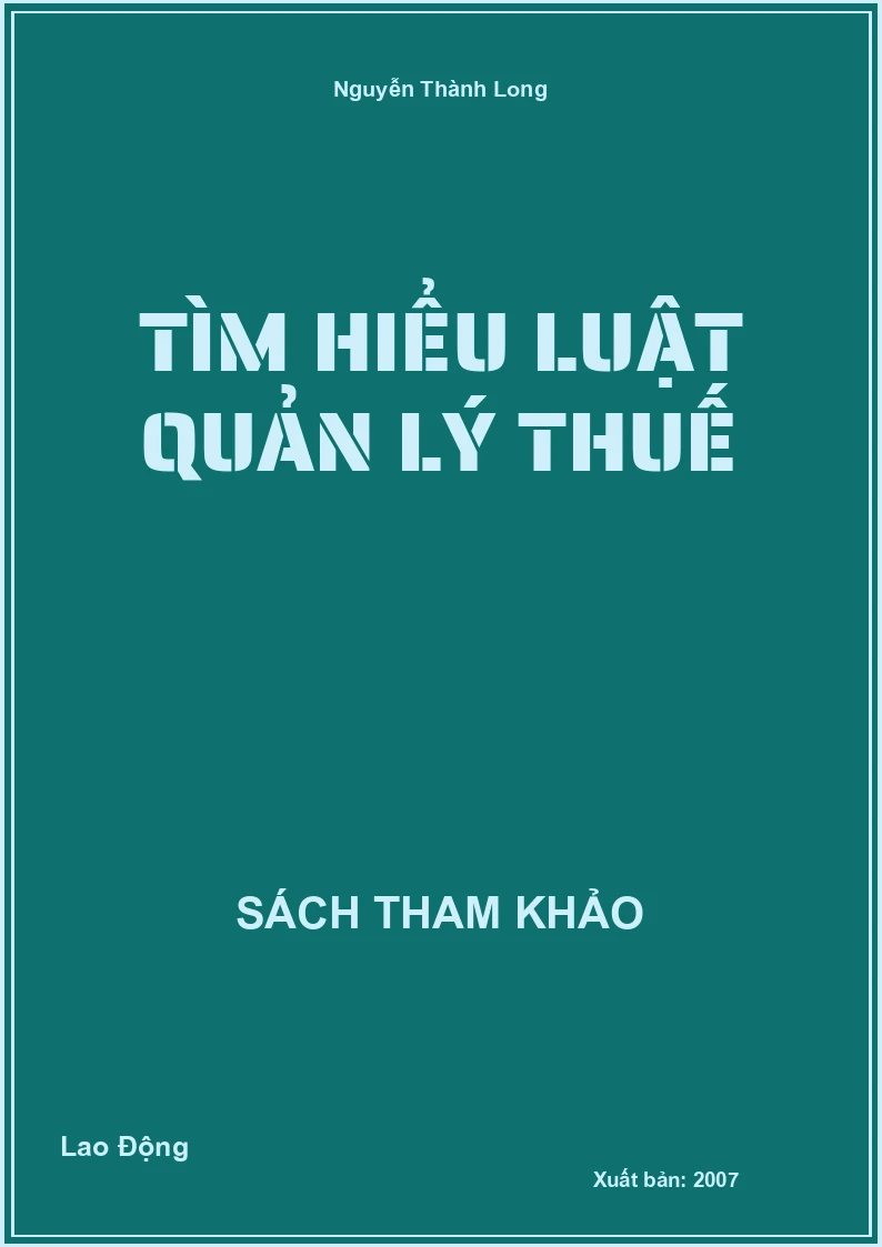 Tìm Hiểu Luật Quản Lý Thuế