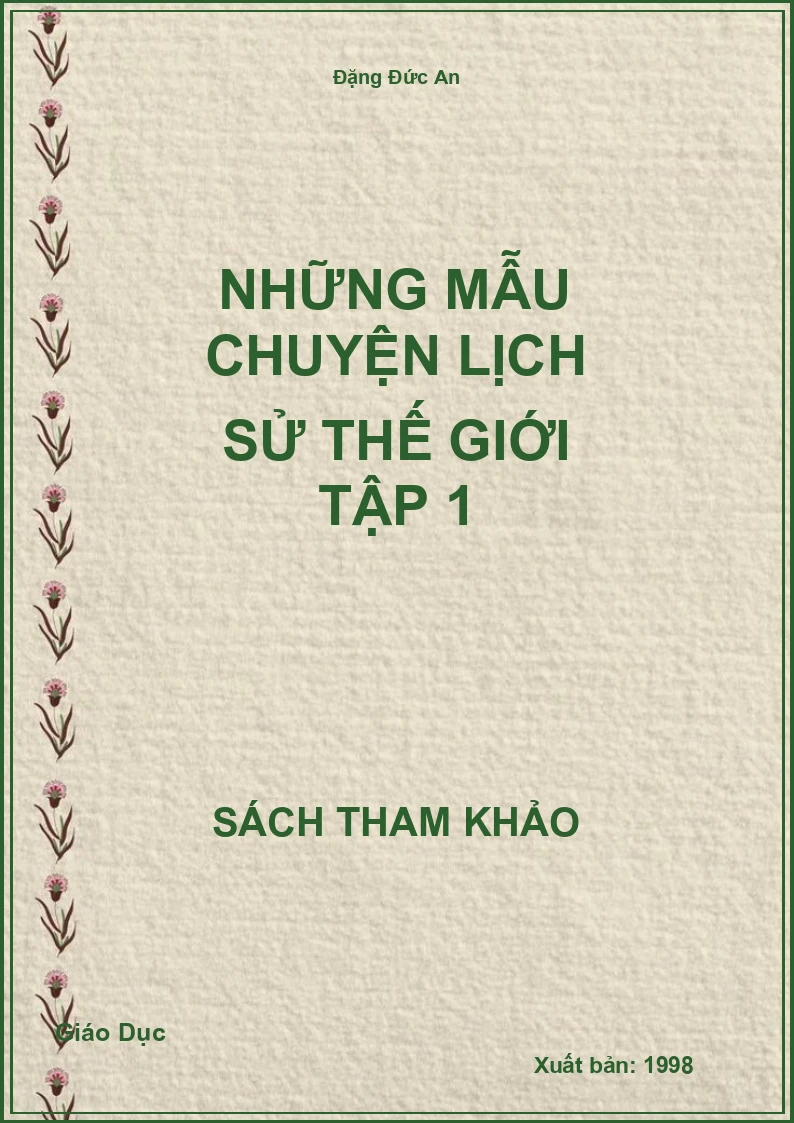 Những Mẫu Chuyện Lịch Sử Thế Giới Tập 1