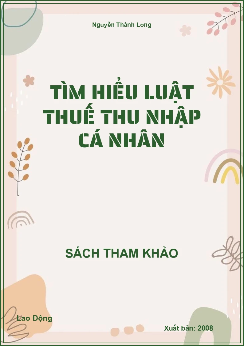 Tìm Hiểu Luật Thuế Thu Nhập Cá Nhân