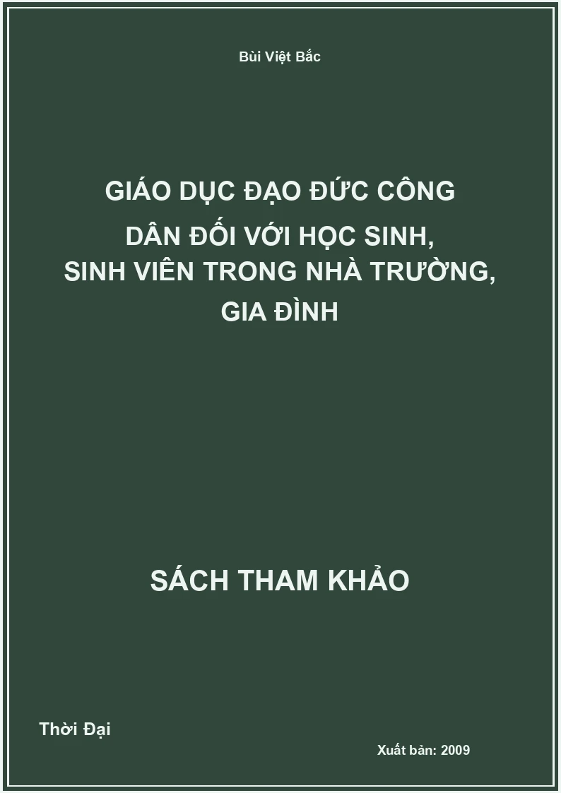 Giáo Dục Đạo Đức Công Dân Đối Với Học Sinh, Sinh Viên Trong Nhà Trường, Gia Đình