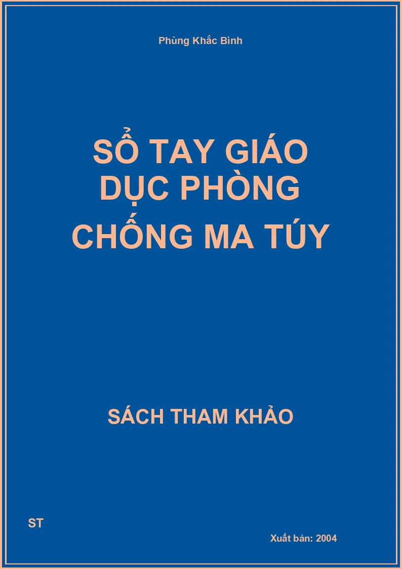 Sổ Tay Giáo Dục Phòng Chống Ma Túy