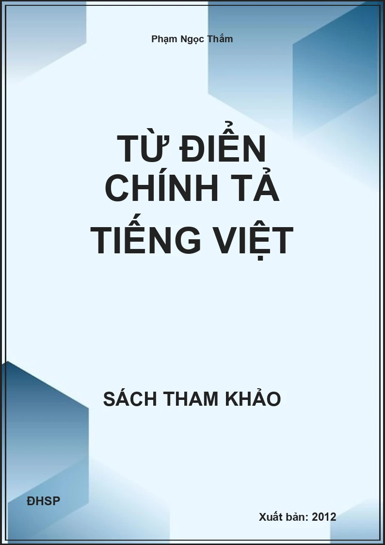 Từ Điển Chính Tả Tiếng Việt