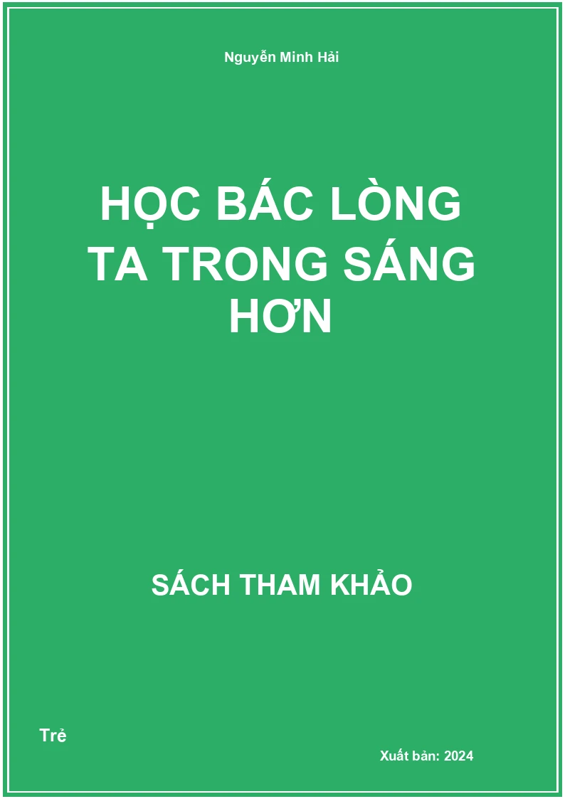 Học Bác lòng ta trong sáng hơn
