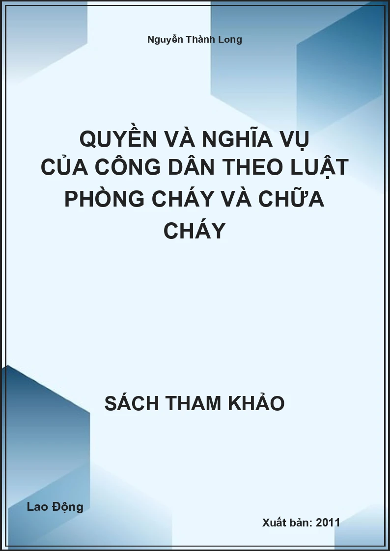Quyền Và Nghĩa Vụ Của Công Dân Theo Luật Phòng Cháy Và Chữa Cháy