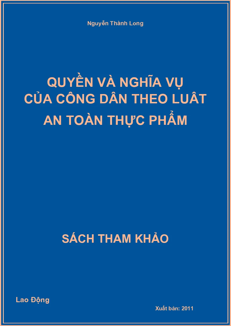 Quyền Và Nghĩa Vụ Của Công Dân Theo Luât An Toàn Thực Phẩm
