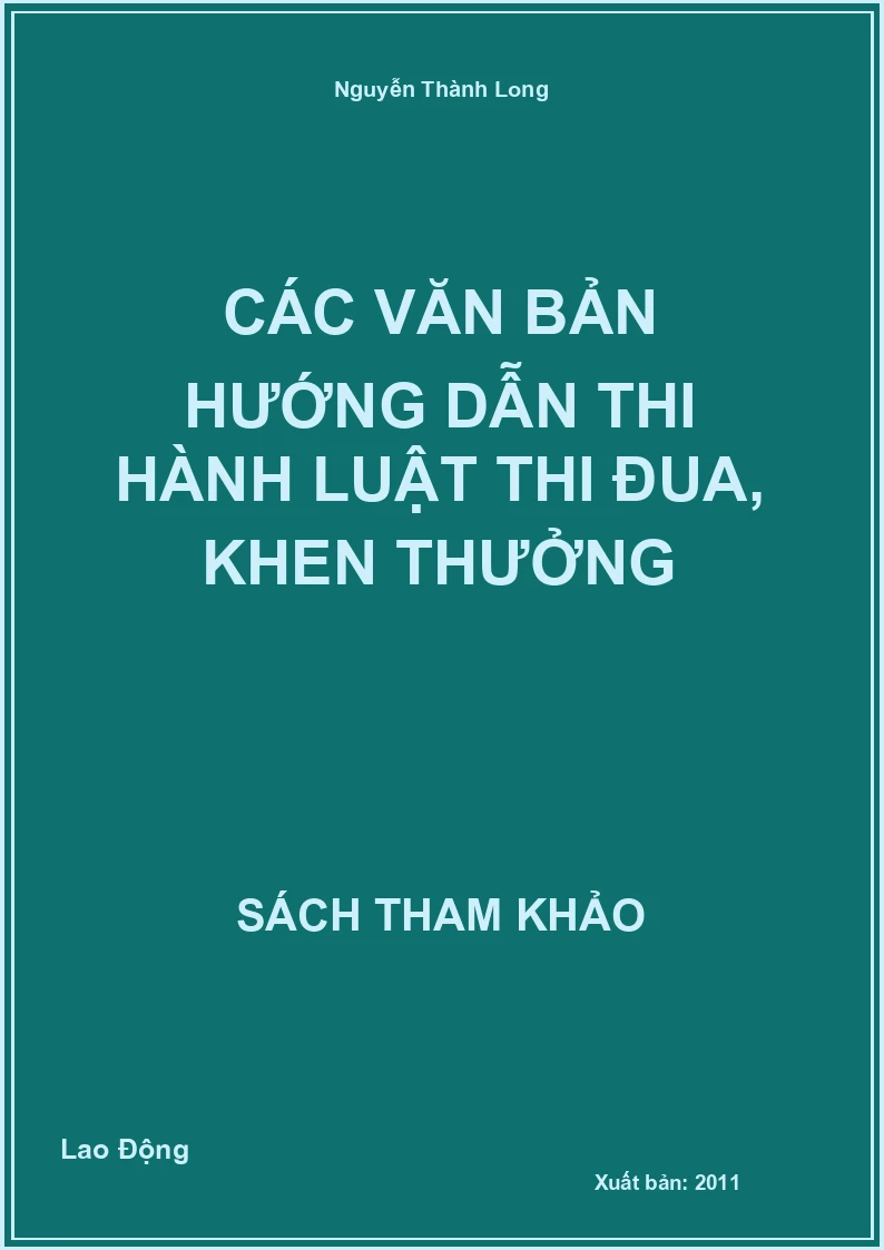 Các Văn Bản Hướng Dẫn Thi Hành Luật Thi Đua, Khen Thưởng
