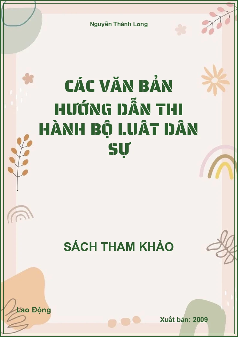 Các Văn Bản Hướng Dẫn Thi Hành Bộ Luật dân sự